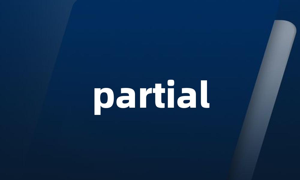 partial