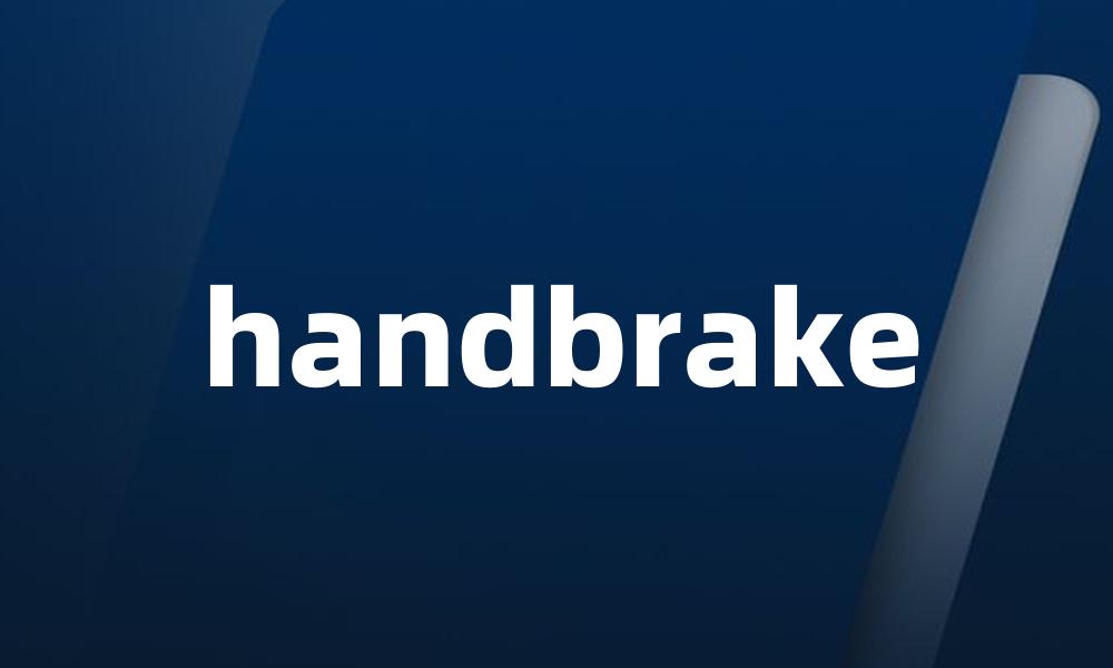 handbrake