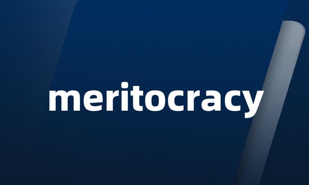 meritocracy