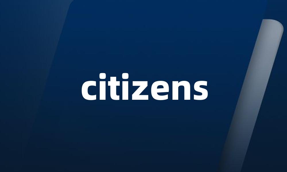 citizens