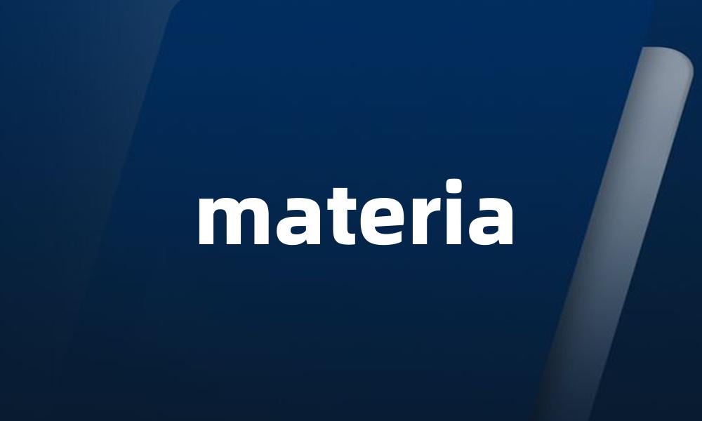 materia