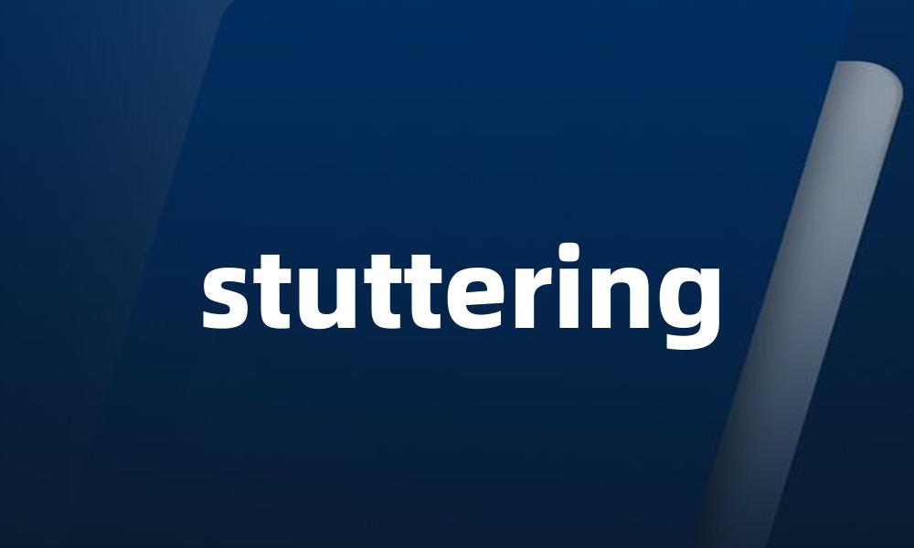 stuttering