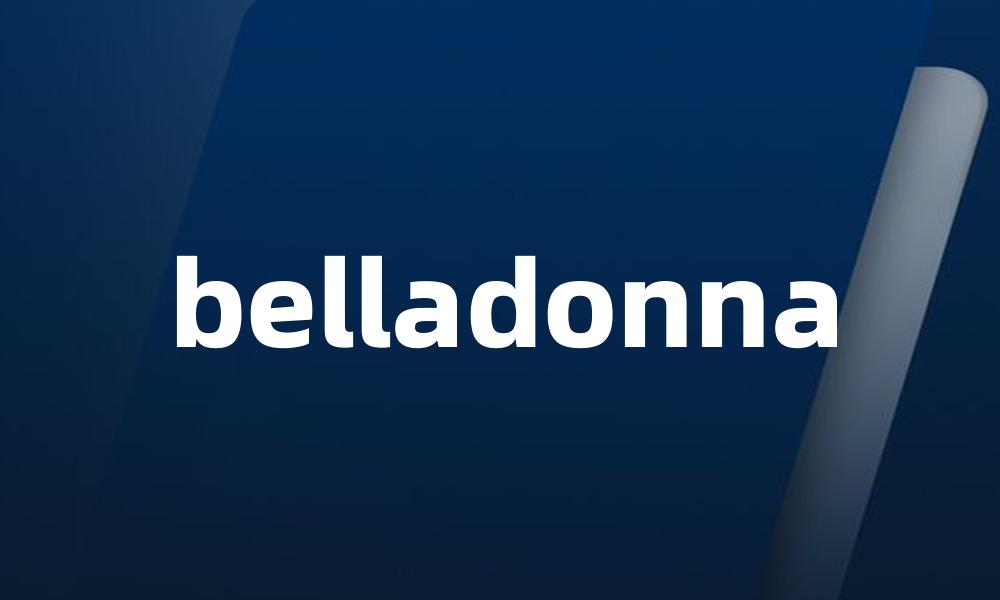 belladonna