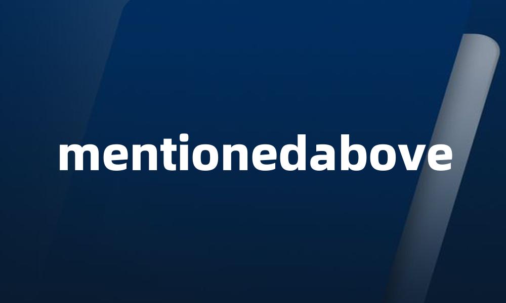 mentionedabove