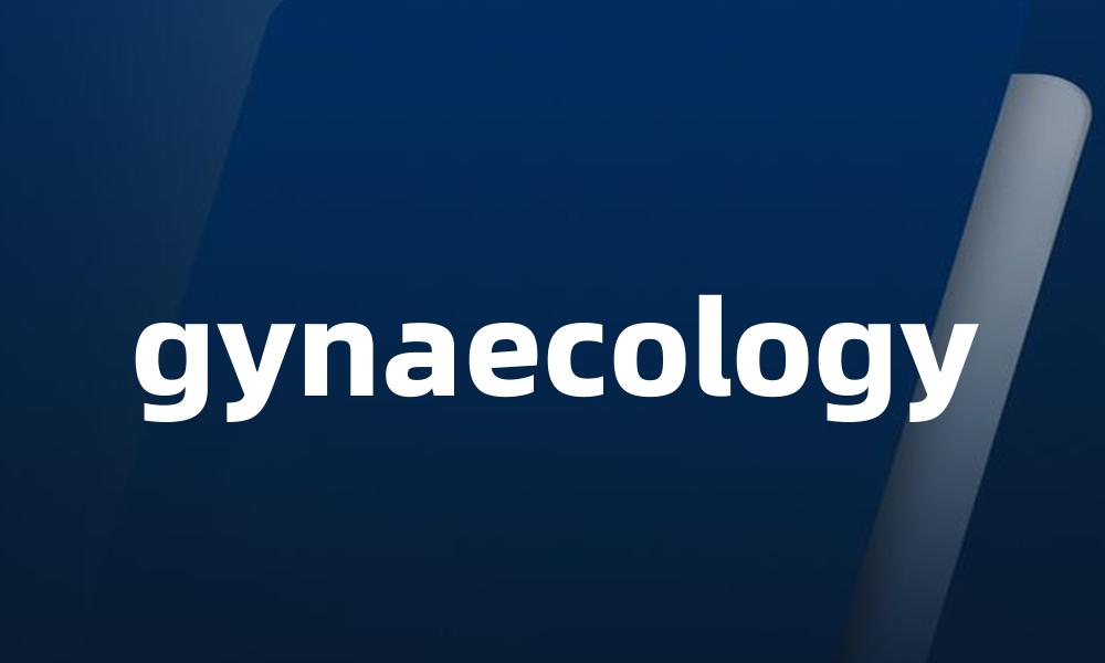 gynaecology