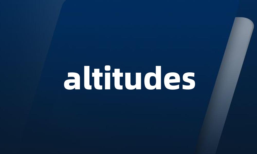 altitudes