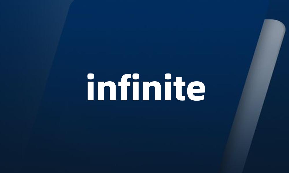 infinite
