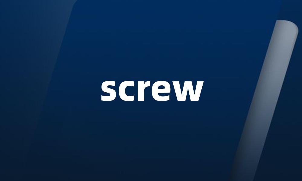screw