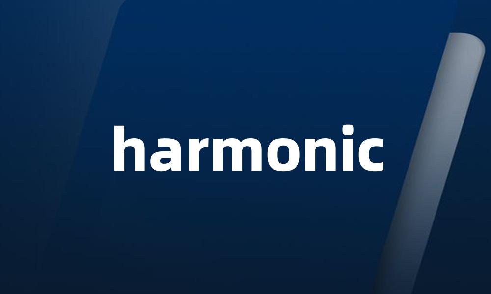 harmonic