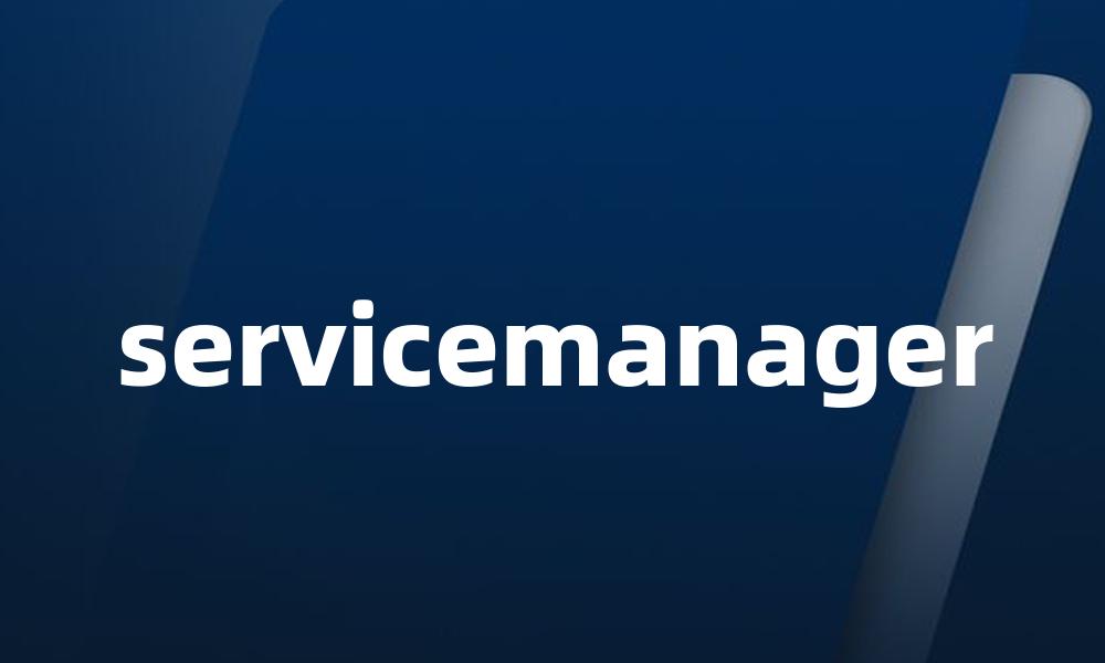 servicemanager