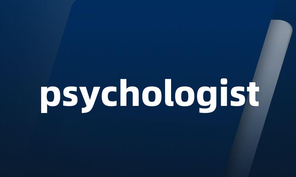 psychologist