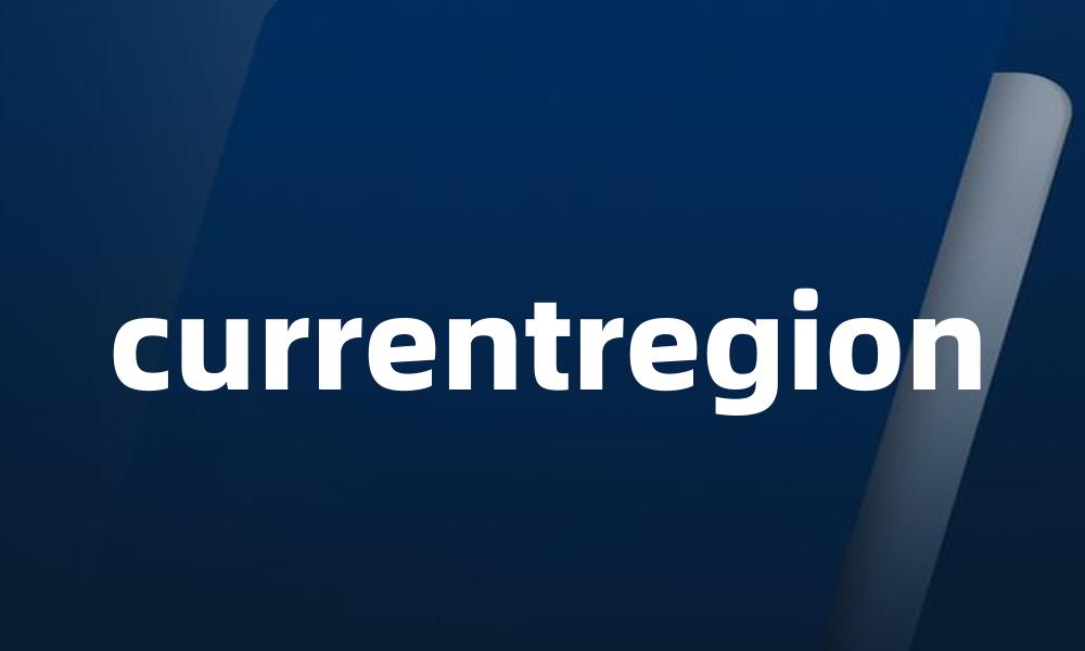 currentregion
