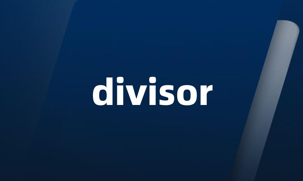 divisor