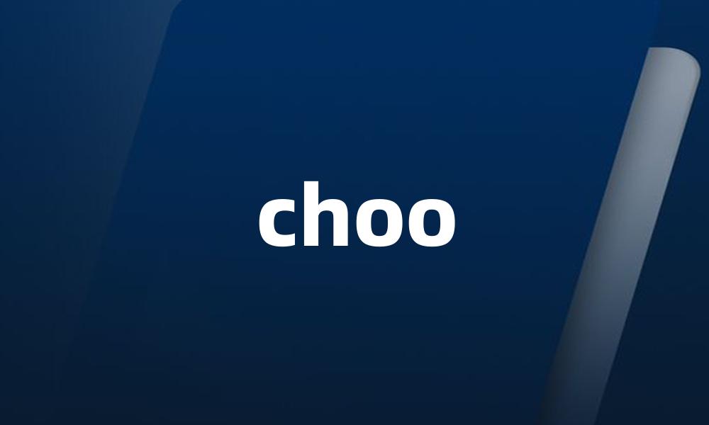 choo