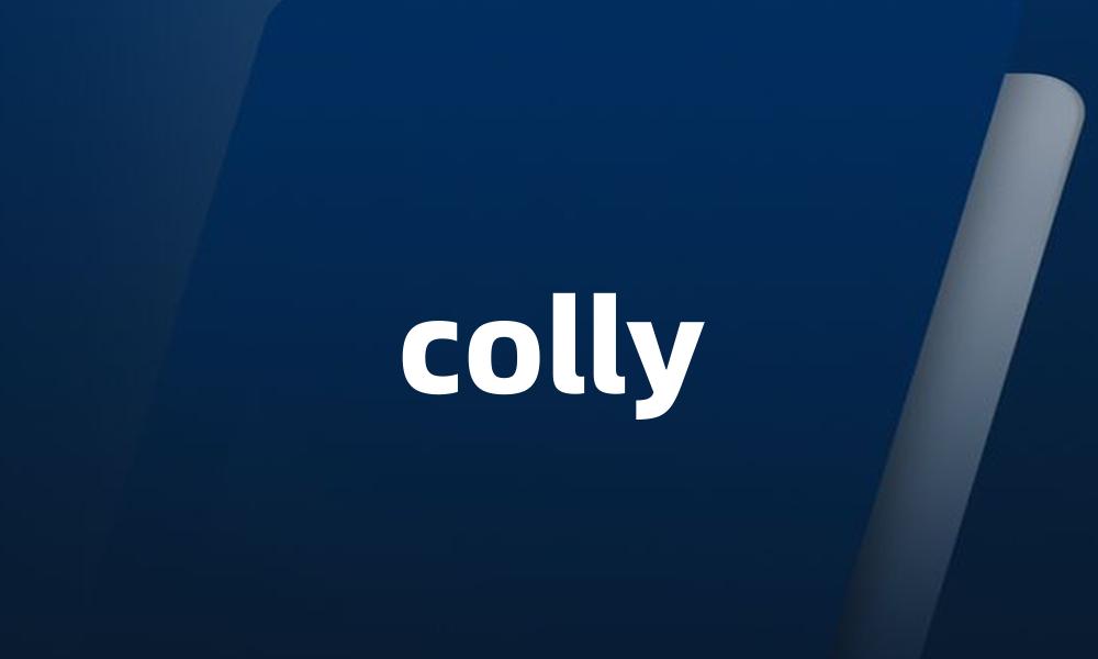 colly