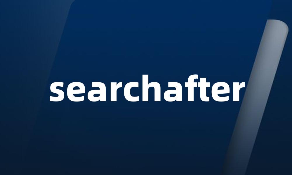 searchafter
