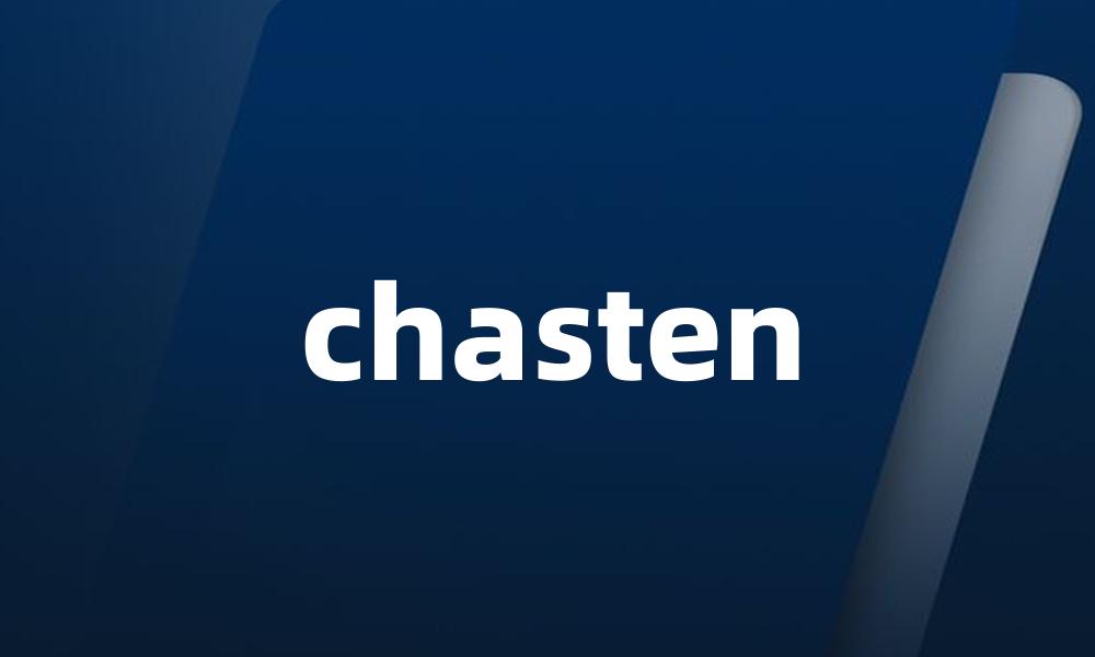 chasten