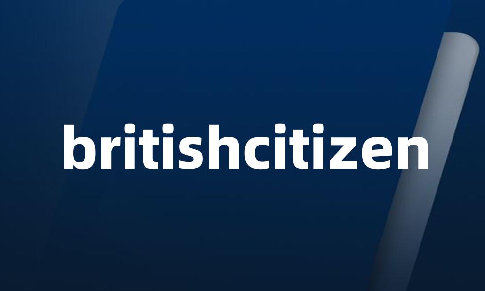 britishcitizen