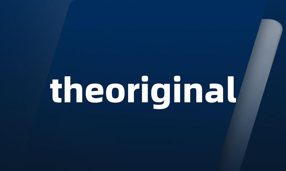 theoriginal