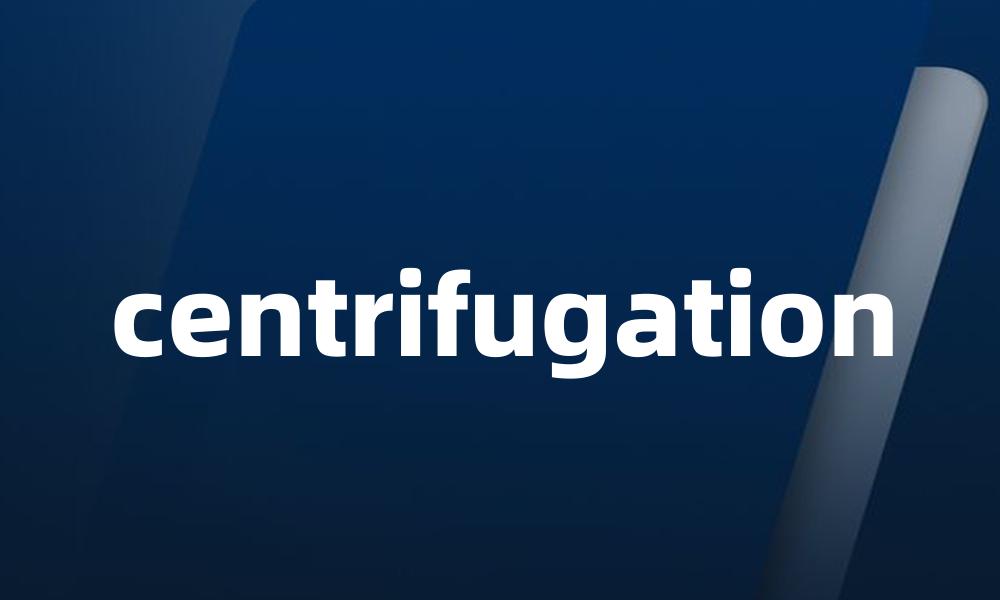 centrifugation