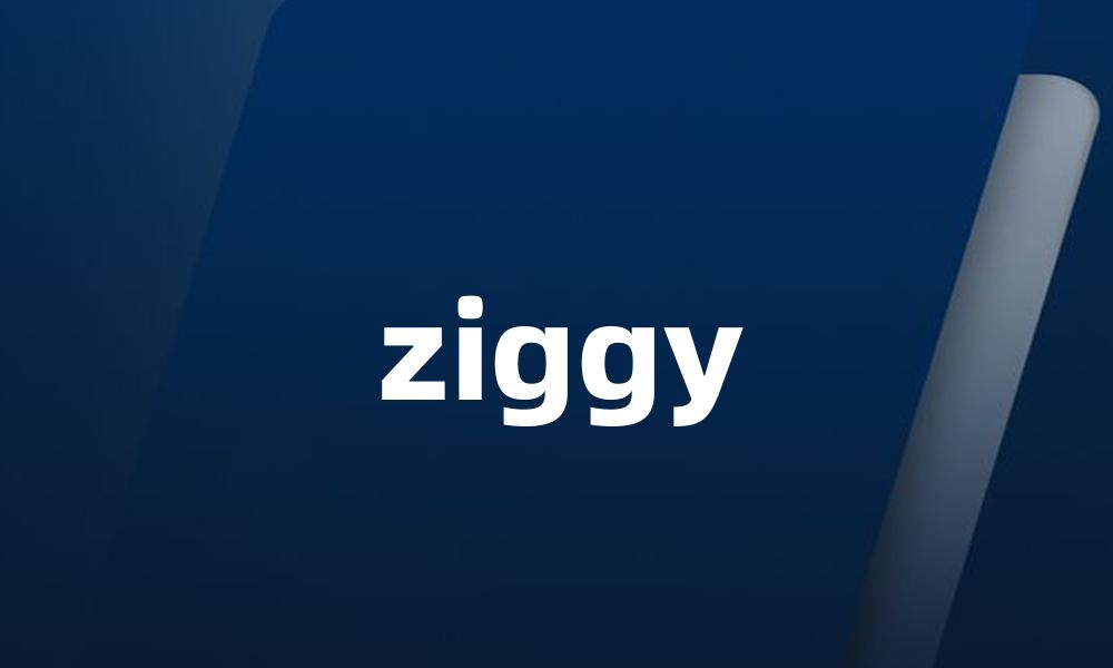 ziggy