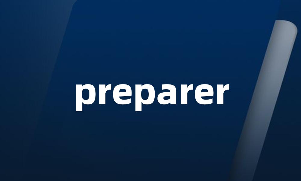 preparer