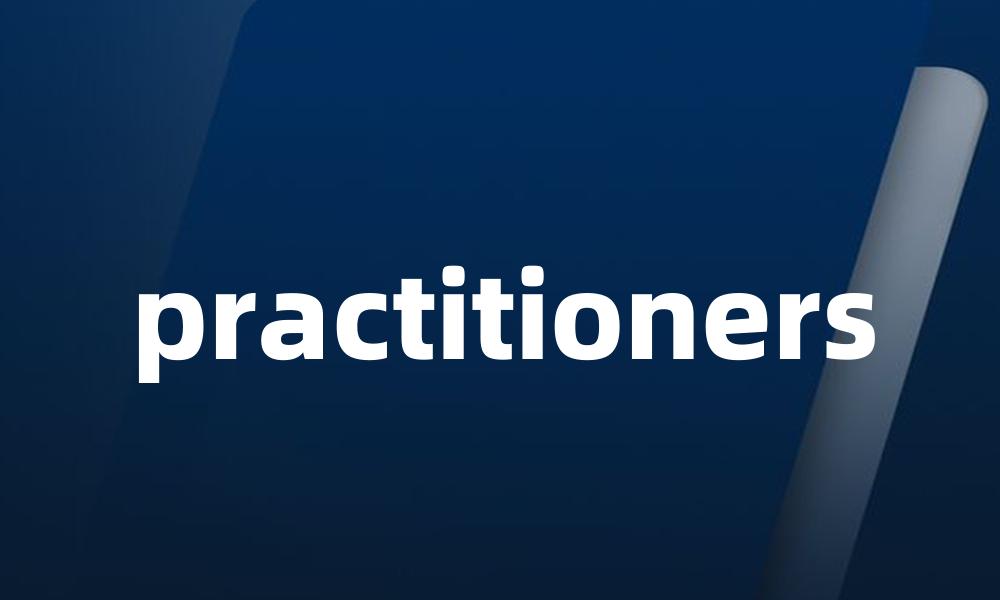 practitioners