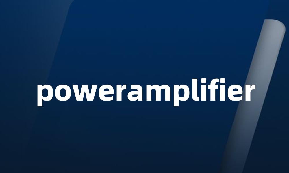 poweramplifier