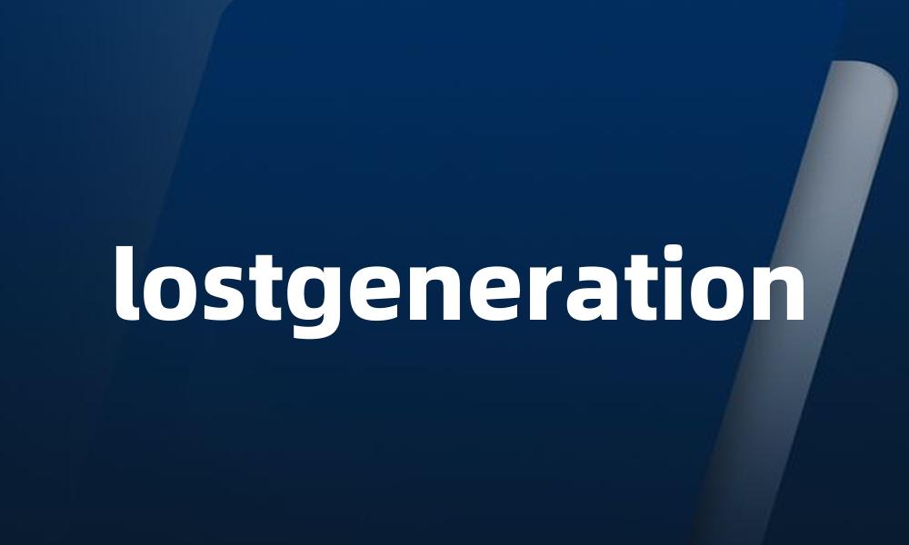 lostgeneration