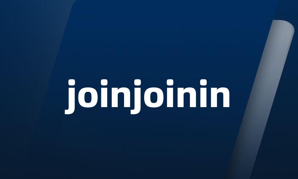 joinjoinin