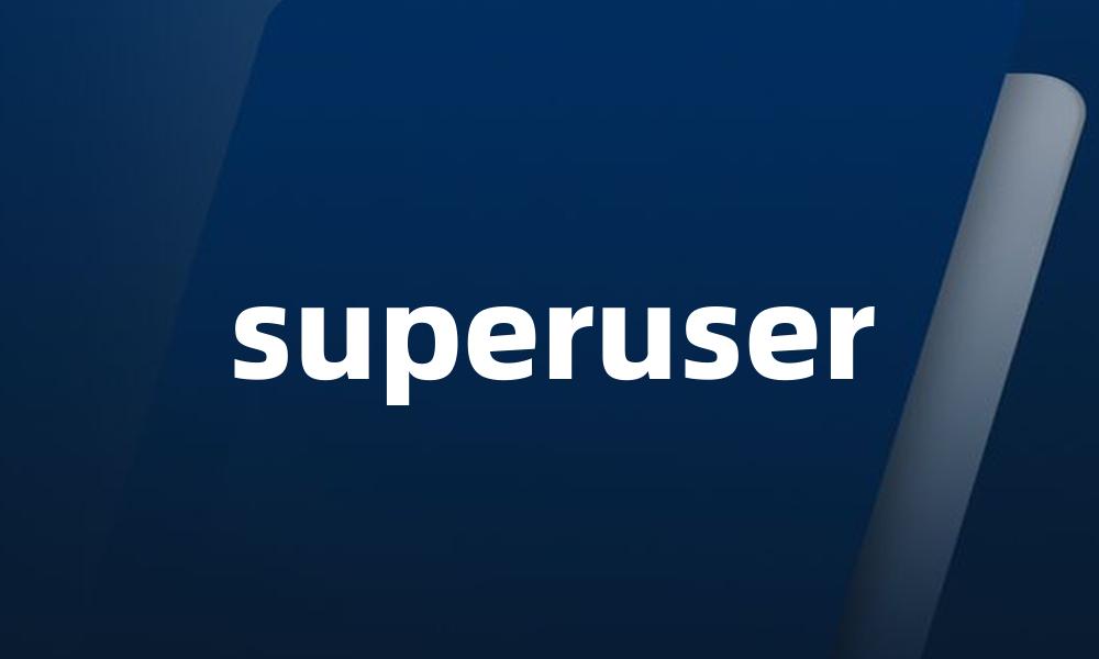 superuser