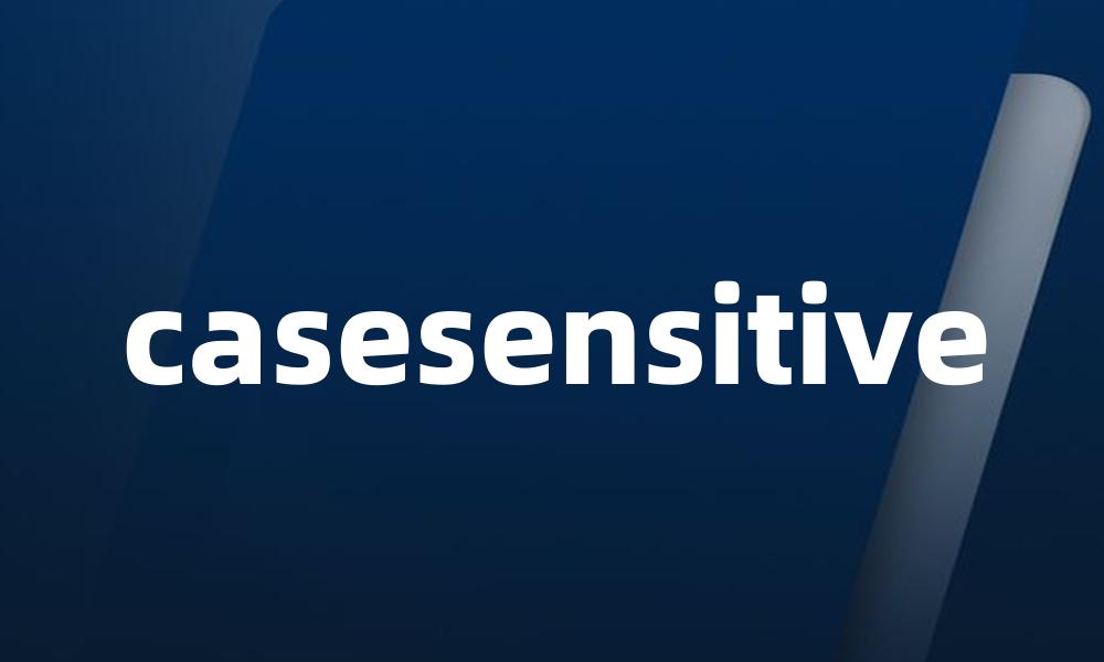 casesensitive