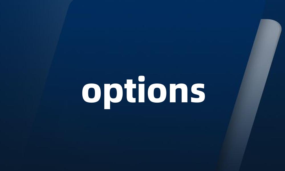 options