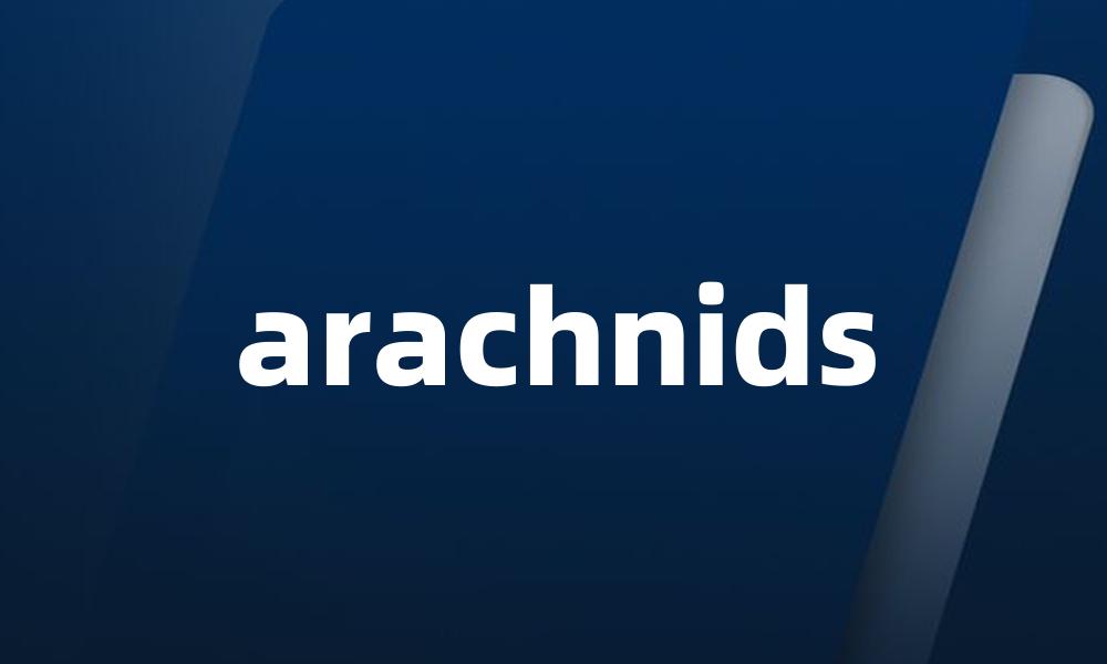 arachnids