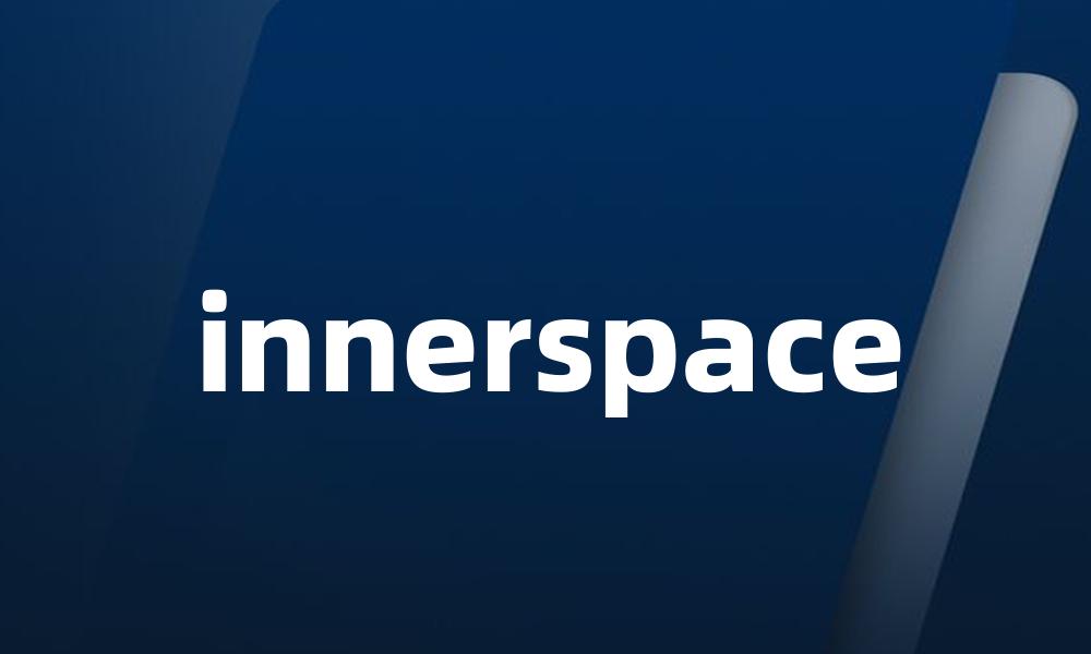innerspace