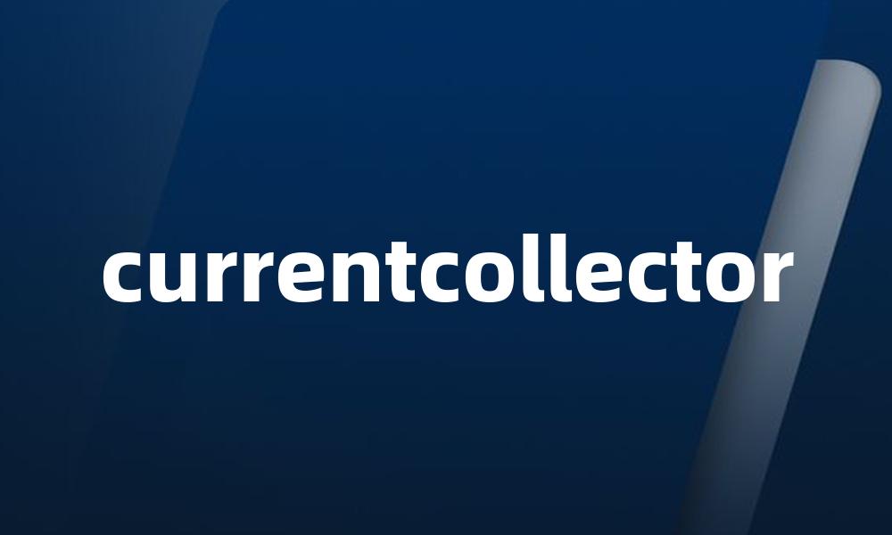 currentcollector