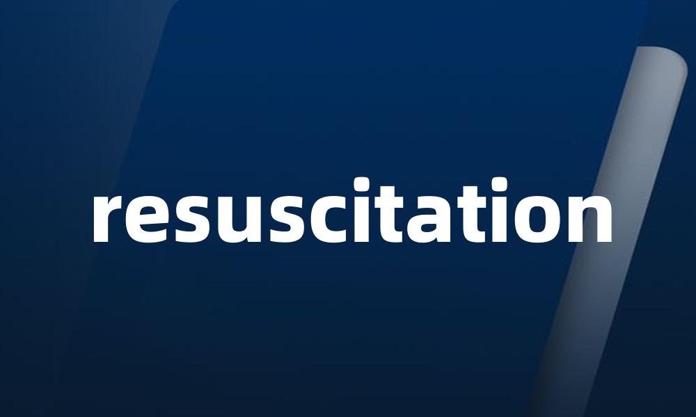 resuscitation