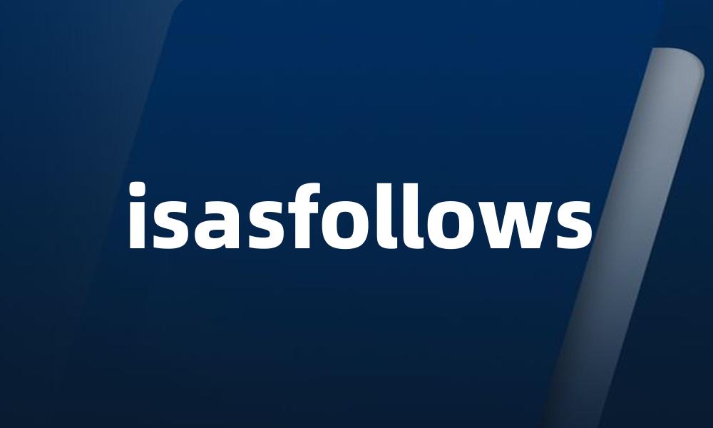 isasfollows