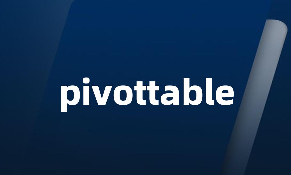 pivottable
