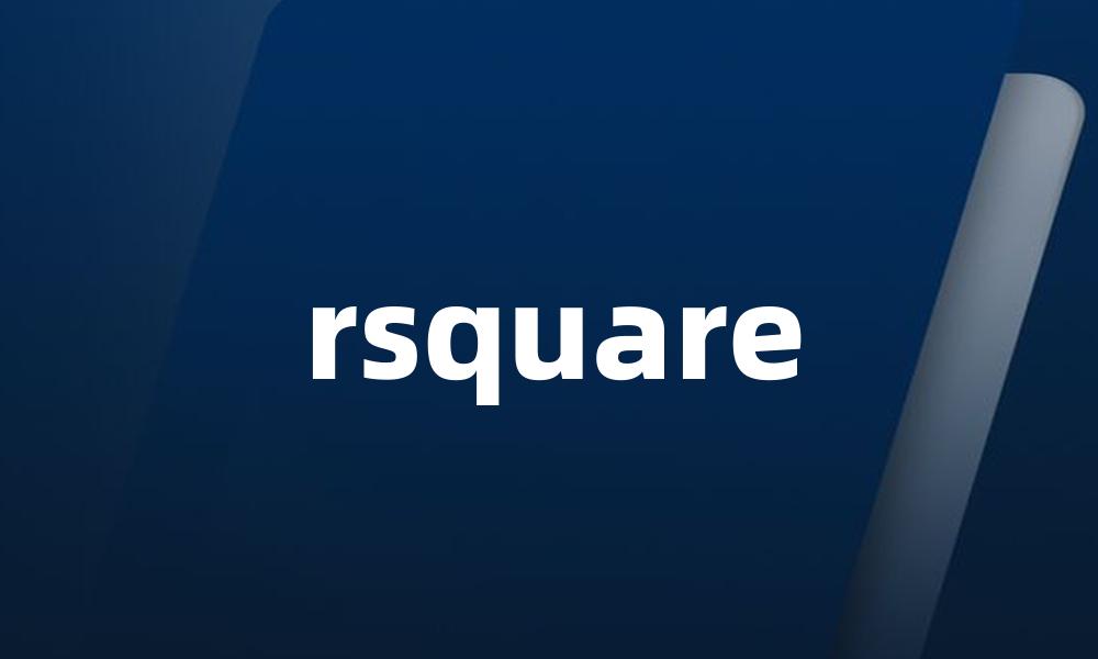 rsquare