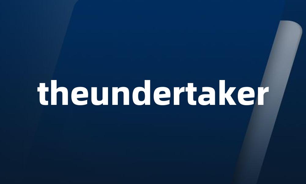 theundertaker