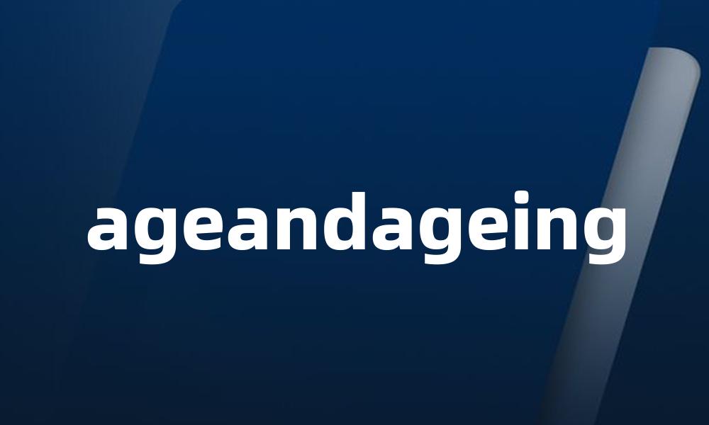 ageandageing