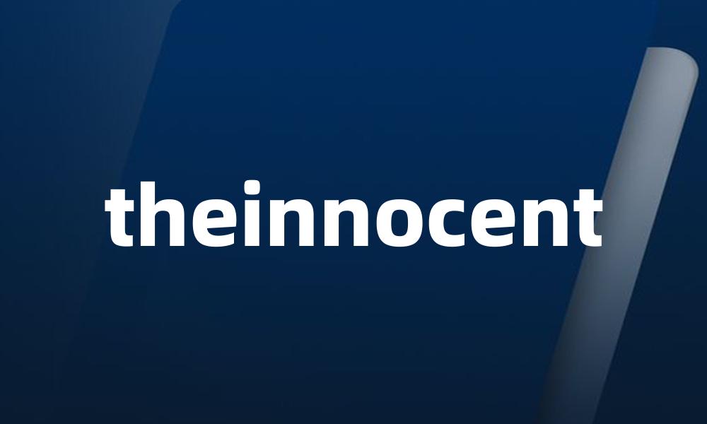 theinnocent
