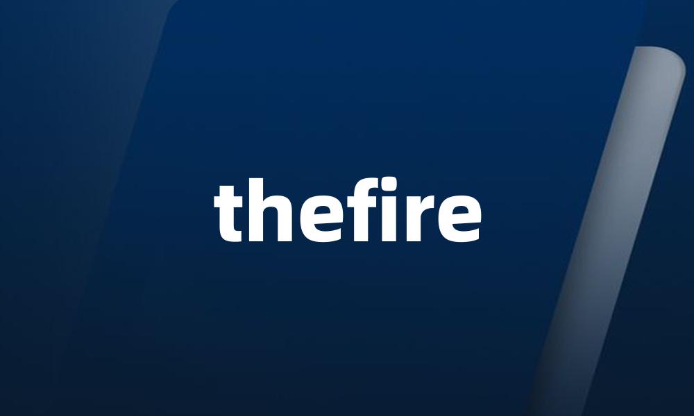 thefire