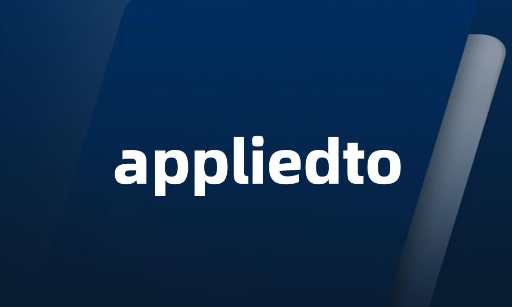 appliedto