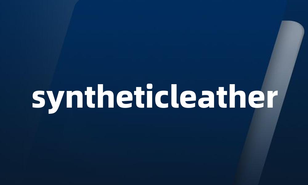syntheticleather