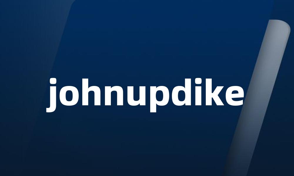johnupdike