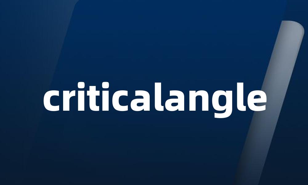 criticalangle