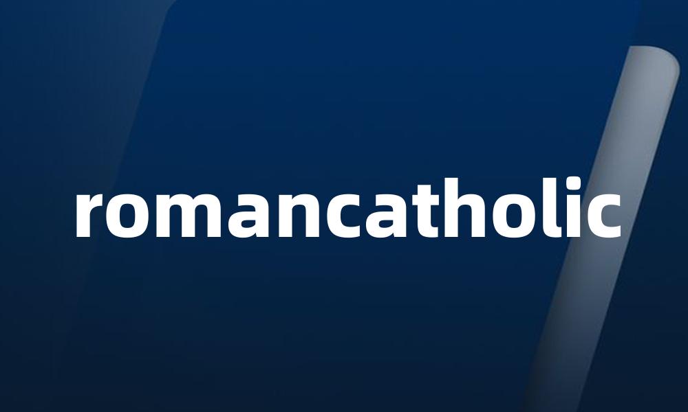 romancatholic