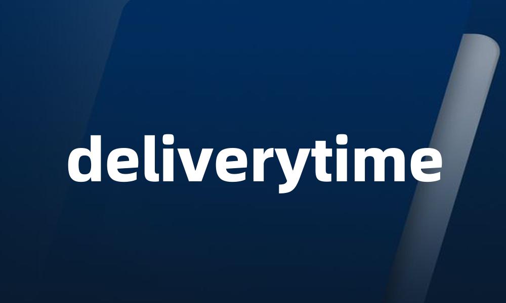 deliverytime